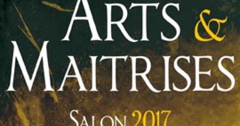Salon Arts & Maîtrise 2017